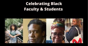 Celebrating Black Faculty & Students