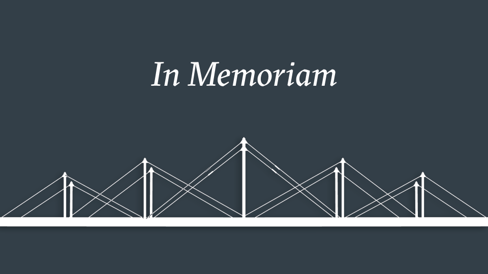 A white silhouette of the Moody Bridge on a navy blue background. The words "In Memoriam" are above the bridge.