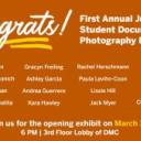 Exhibition Opening:  First Annual  Juried Student Documentary Photography Exhibition