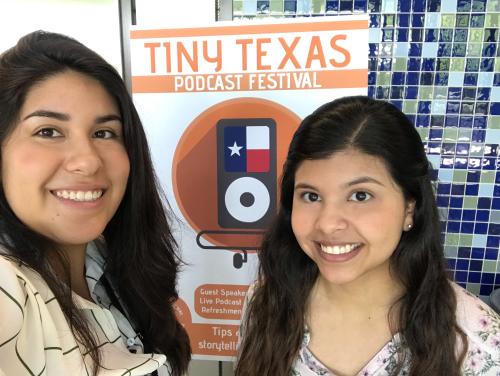 Jasmine and Daniela at the Tiny Texas Podcast Festival